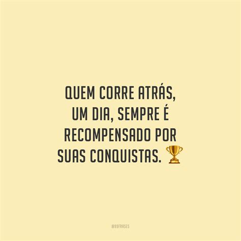 50 frases de conquista para te inspirar a correr atrás dos seus。